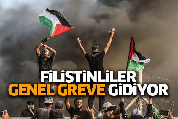 Filistinliler genel greve gidiyor