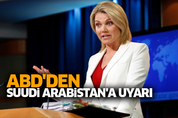 ABD'den Suudi Arabistan'a uyarı