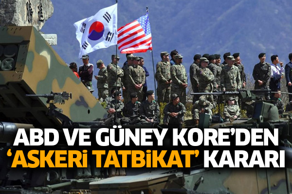 ABD ve Güney Kore’den ‘askeri tatbikat’ kararı