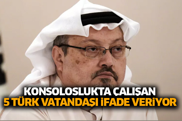 Konsoloslukta çalışan 5 Türk vatandaşı ifade veriyor