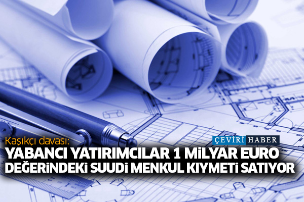 Kaşıkçı davası: Yabancı yatırımcılar 1 milyar euro değerindeki Suudi menkul kıymeti satıyor