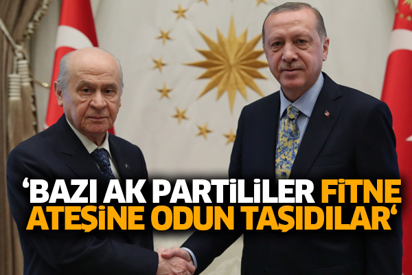 ‘Bazı Ak Partililer fitne ateşine odun taşıdılar‘