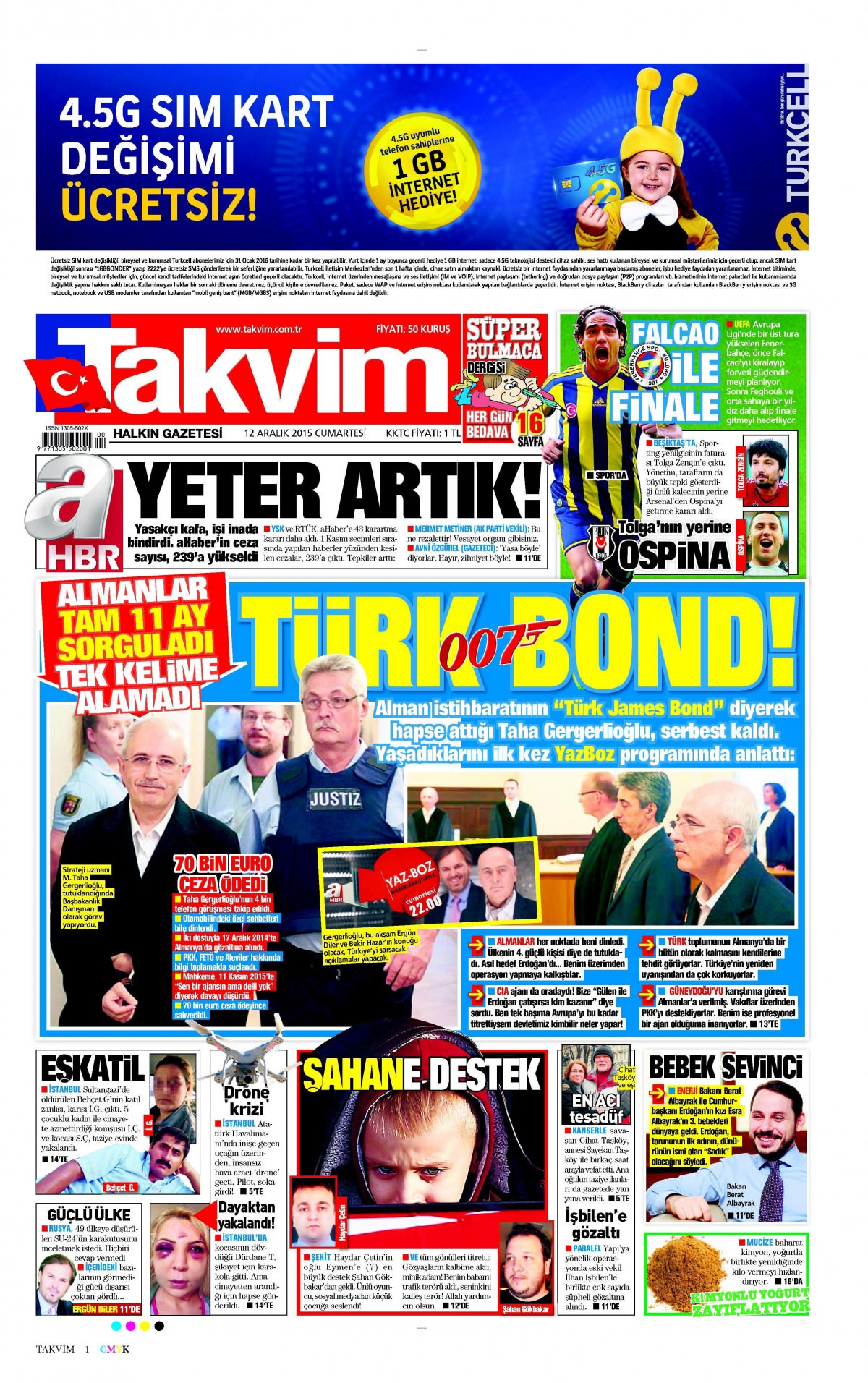 Gazeteler bugün ne yazdı? - 15