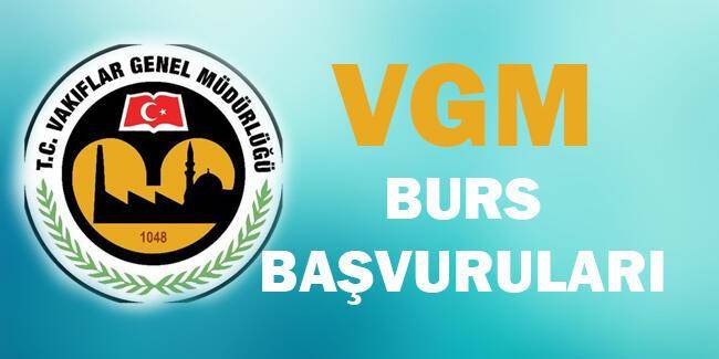VGM üniversite (yükseköğretim) burs başvuruları ne zaman? VGM bursu ne kadar, başvuru hangi tarihte? - 3
