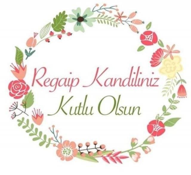 WhatsApp resimli kandil mesajları indir | Regaip Kandili resmi (durum fotoğrafı) indir - 21