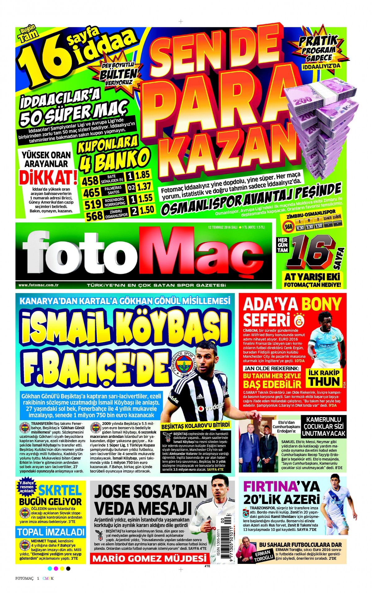 12 Temmuz 2016 gazete manşetleri - 814