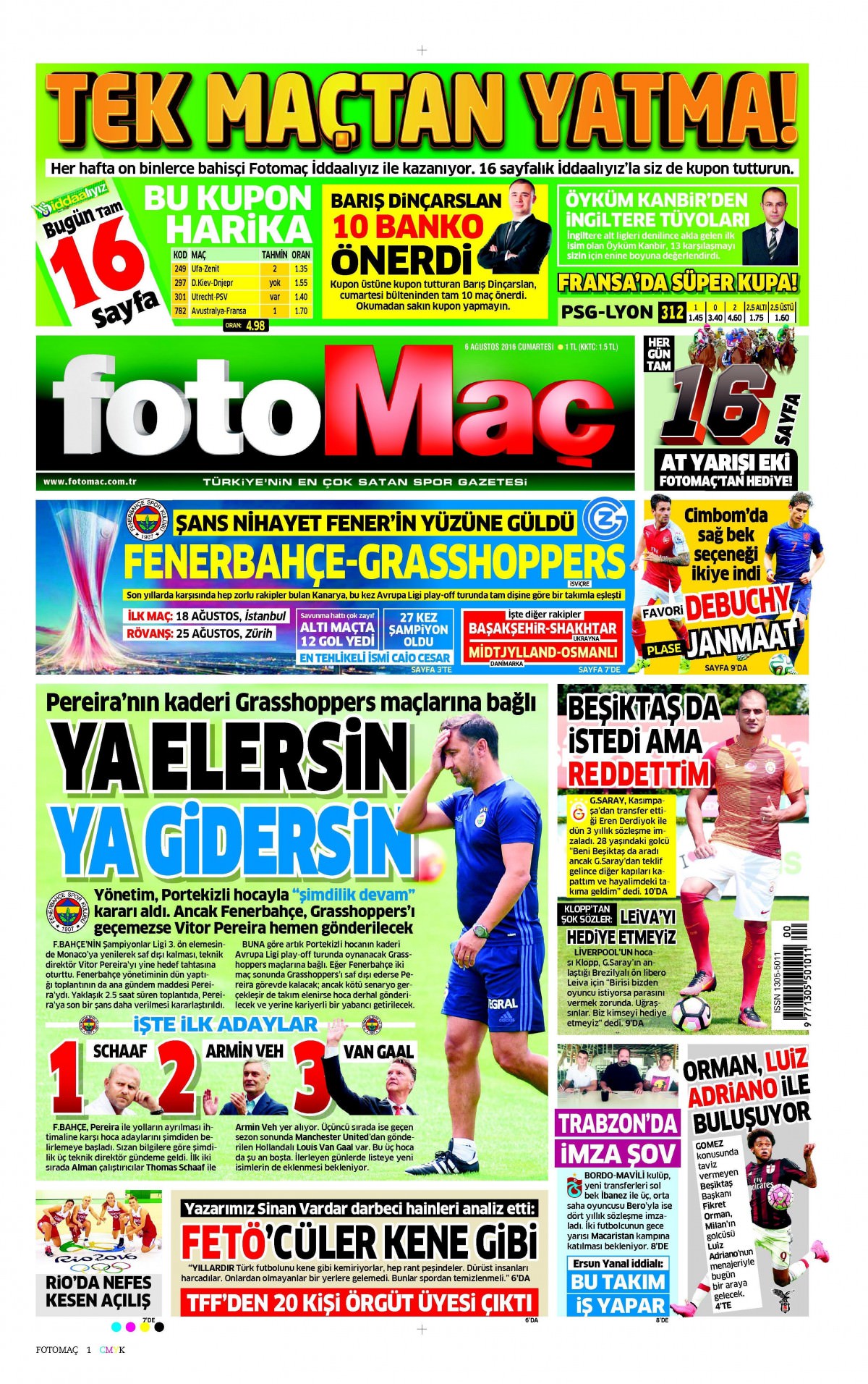 6 Ağustos 2016 gazete manşetleri - 3