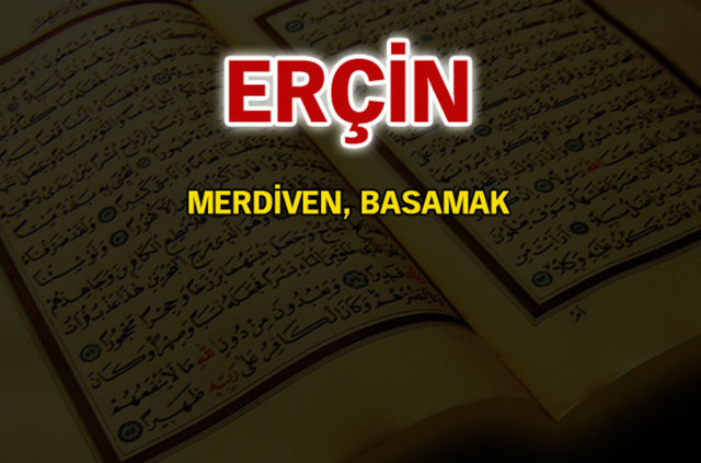 Kuran-ı Kerim'de geçen isimler ve anlamları - 932