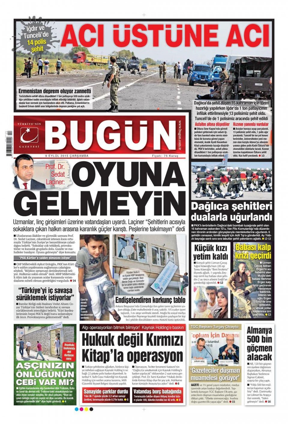Gazeteler bugün ne yazdı? - 7