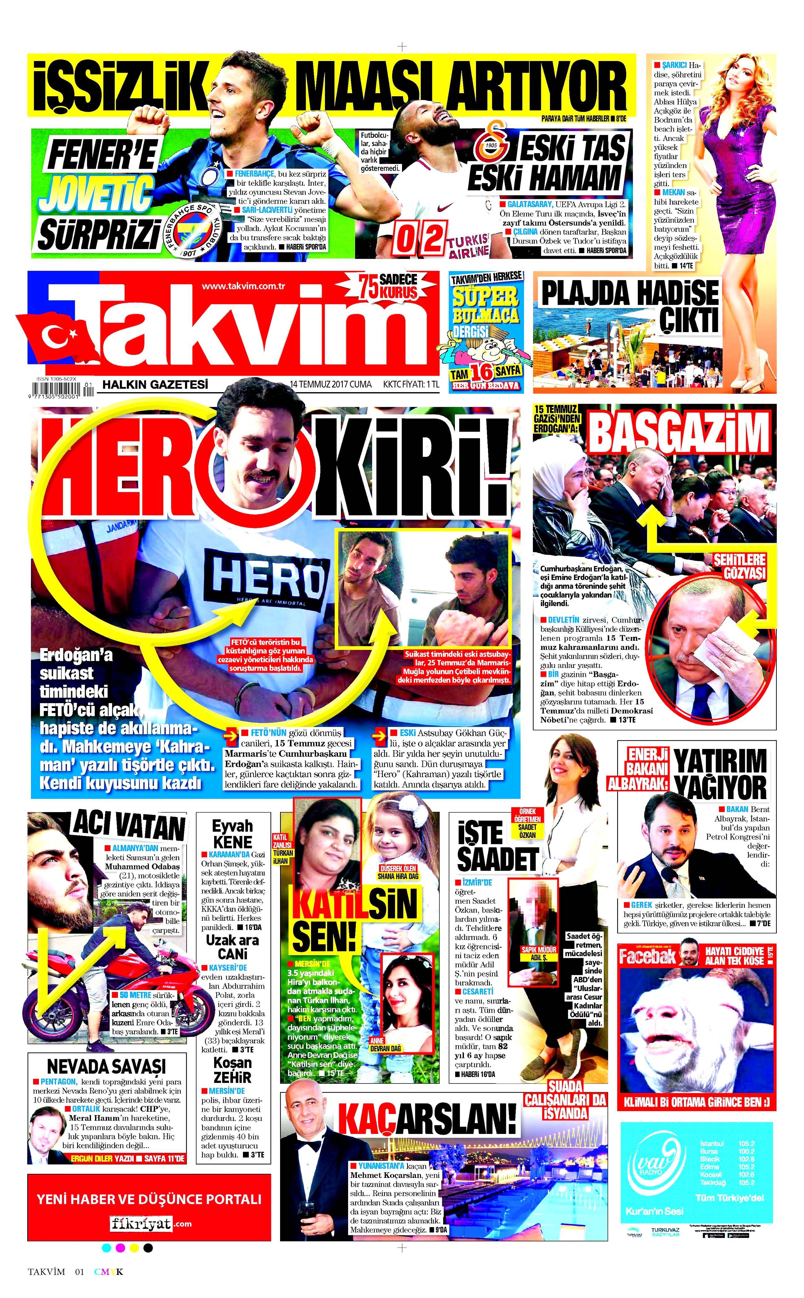 14 Temmuz 2017 Cuma gazete manşetleri - 17